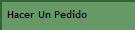 Hacer Un Pedido